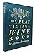 The Great Vintage Wine Book Broadbent, Michael