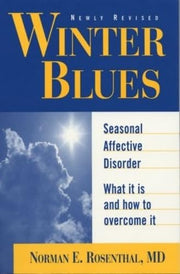 Winter Blues: Seasonal Affective Disorder: What It Is and How to Overcome It used book depot