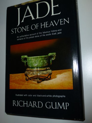Jade: Stone of Heaven