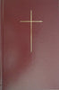 Book of Common Prayer (1928): and Administration of the Sacraments and Other Rites and Ceremonies of the Church (Large Print)