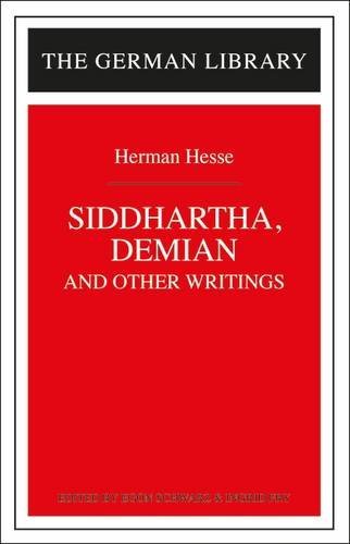 Siddhartha, Demian, and Other Writings: Hermann Hesse (German Library) used book depot