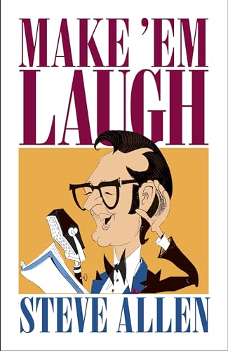 Make Em Laugh [Hardcover] Allen, Steve