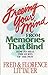 Freeing Your Mind from Memories That Bind [Paperback] Littauer, Fred and Littauer, Florence