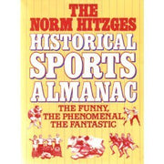 The Norm Hitzges Historical Sports Almanac: The Funny, the Phenomenal, the Fantastic used book depot