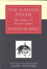 Japanese Psyche: Major Motifs in the Fairy Tales of Japan used book depot