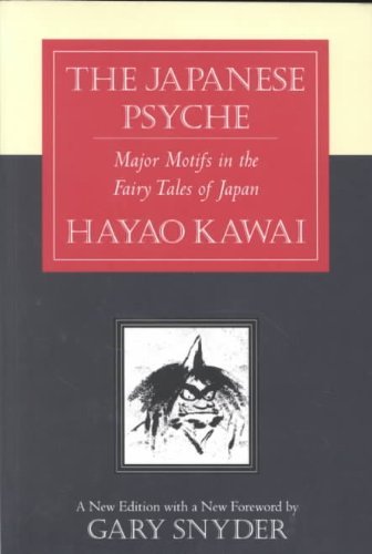Japanese Psyche: Major Motifs in the Fairy Tales of Japan used book depot