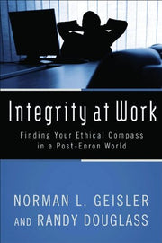 Integrity at Work: Finding Your Ethical Compass in a Post-Enron World used book depot