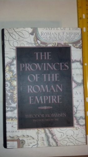 The Provinces of the Roman Empire, from Caesar to Diocletian