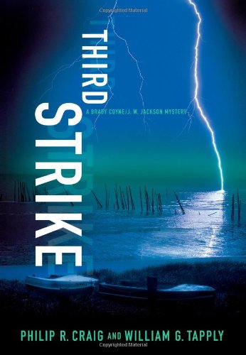 Third Strike: A Brady Coyne/J. W. Jackson Mystery