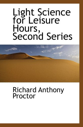 Light Science for Leisure Hours, Second Series used book depot