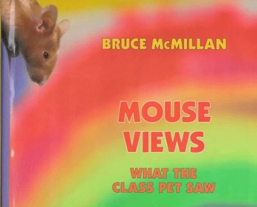 Mouse Views McMillan, Bruce