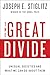 The Great Divide: Unequal Societies and What We Can Do About Them