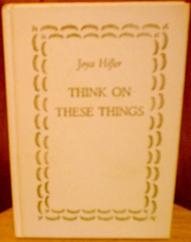 Think on These Things used book depot