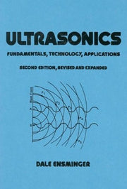 Ultrasonics: Fundamentals, Technology, Applications, 2nd Edition