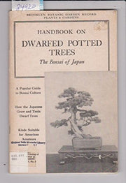 Handbook On Dwarfed Potted Trees: The Bonsai Of Japan used book depot