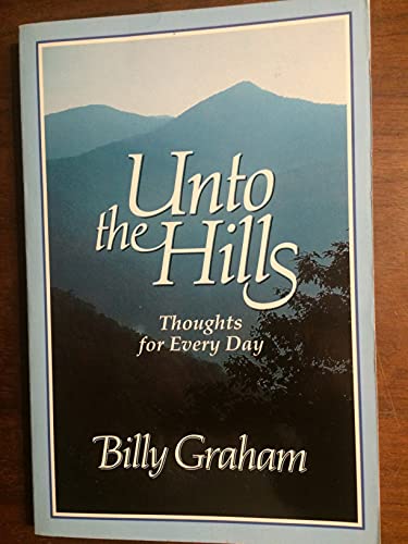 Unto the Hills Graham, Billy