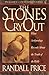 The Stones Cry Out: What Archaeology Reveals About the Truth of the Bible