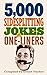 5,000 Sidesplitting Jokes and OneLiners [Paperback] Tucker, Grant