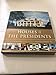 Houses of the Presidents: Childhood Homes, Family Dwellings, Private Escapes, and Grand Estates