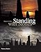 Standing with Stones: A Photographic Journey through Megalithic Britain and Ireland