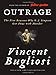 Outrage: The Five Reasons Why O.J. Simpson Got Away With Murder