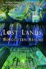 Lost Lands, Forgotten Realms: Sunken Continents, Vanished Cities, and the Kingdoms That History Misplaced [Paperback] Bob Curran and Ian Daniels