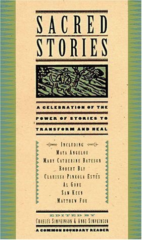 Sacred Stories: A Celebration of the Power of Story to Transform and Heal used book depot