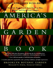 America's Garden Book: The Only Book You'll Ever Need to Plan, Design, and Grow Your Garden, Revised Edition used book depot