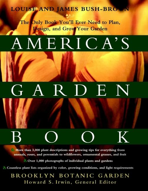 America's Garden Book: The Only Book You'll Ever Need to Plan, Design, and Grow Your Garden, Revised Edition used book depot