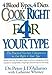 4 Blood Types, 4 Diets Cook Right 4 Your Type [Paperback] Dr Peter J DAdamo