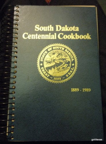South Dakota Centennial Cookbook 1889-1989 used book depot
