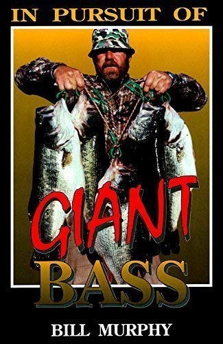 In Pursuit of Giant Bass used book depot