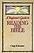 A Beginners Guide to Reading the Bible [Paperback] Craig R Koester