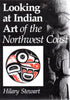 Looking at Indian Art of the Northwest Coast
