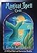 Magical Spell Cards: A 44-Card Deck and Instruction Booklet