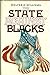 The State Against Blacks Williams, Walter E