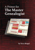 A Primer for the Master Genealogist [Paperback] Terry Reigel