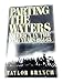 Parting the Waters: America in the King Years 1954-63