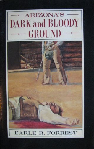 Arizona's Dark and Bloody Ground used book depot