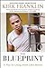 The Blueprint: A Plan for Living Above Lifes Storms [Paperback] Kirk Franklin