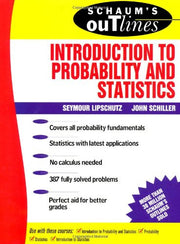 Schaum's Outline of Introduction to Probability and Statistics used book depot