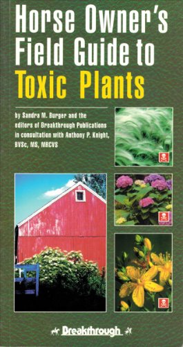 Horse Owners Field Guide to Toxic Plants