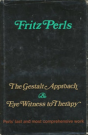 The Gestalt Approach & Eye Witness to Therapy used book depot