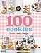 100 Cookies: From 1 Easy Recipe Doeser, Linda