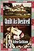 Quilt as Desired A Harriet TrumanLoose Threads Mystery [Paperback] Sachitano, Arlene