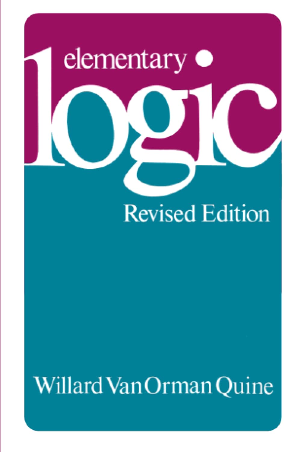 Elementary Logic: Revised Edition used book depot