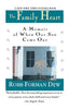The Family Heart: A Memoir of When Our Son Came Out [Paperback] Dew, Robb Forman