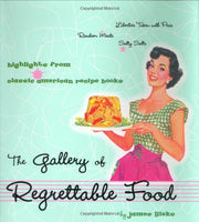 The Gallery of Regrettable Food used book depot