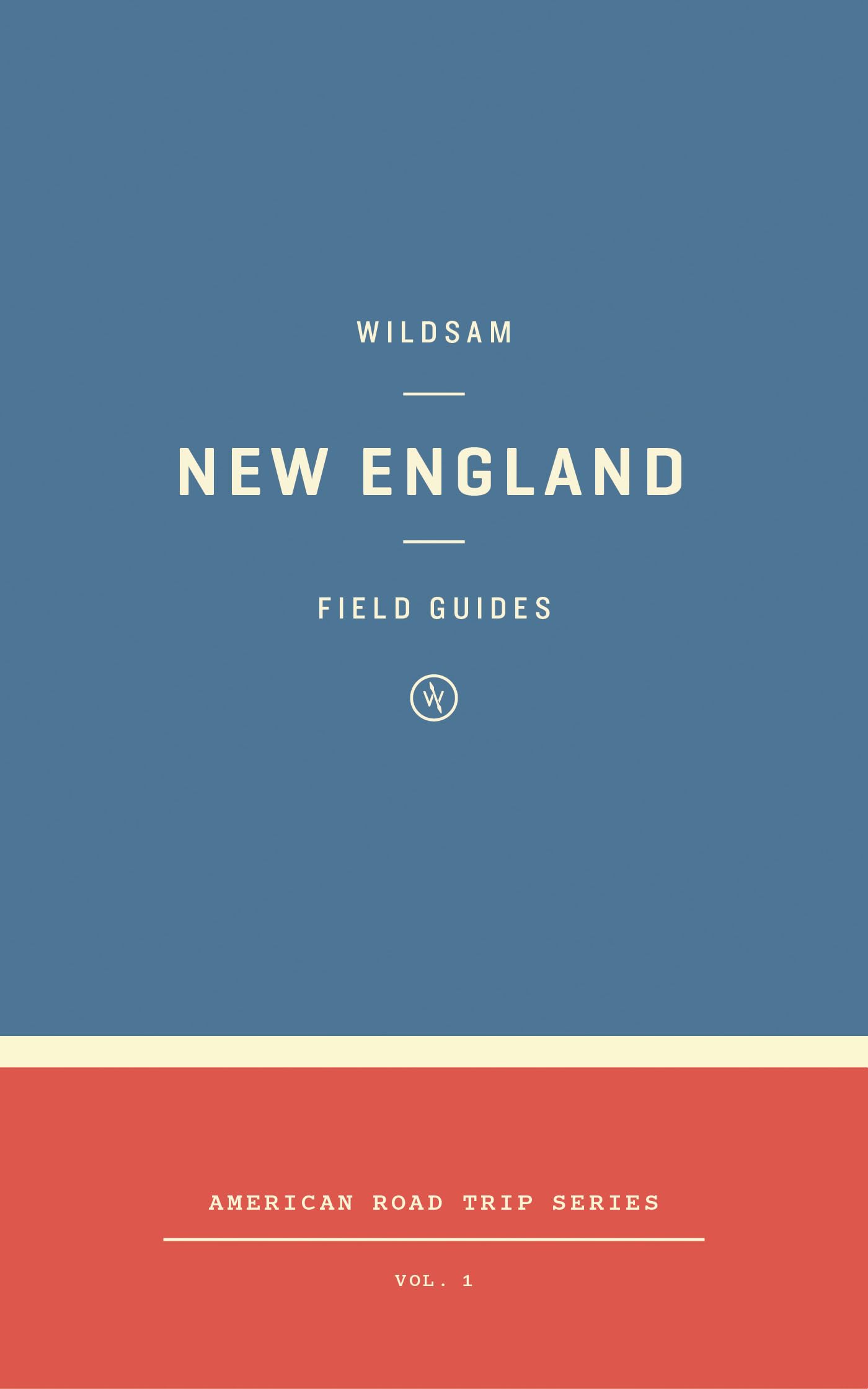 Wildsam Field Guides: New England (American Road Trip) used book depot