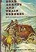 Road Agents and Train Robbers: Half a Century of Western Banditry Drago, Harry Sinclair